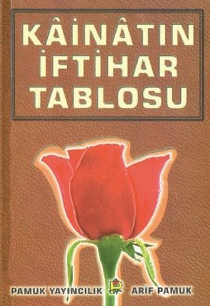 Kainatın İftihar Tablosu (Peygamber-012/P16)  kitabı