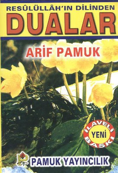 Resulullahın Dilinden Dualar (Dua-074/P22) 