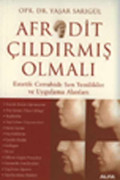 Afrodit Çıldırmış Olmalı kitabı