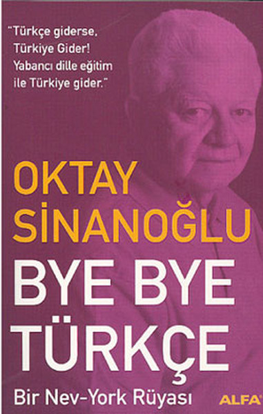Bye Bye Türkçe 'Bir New York Rüyası' kitabı