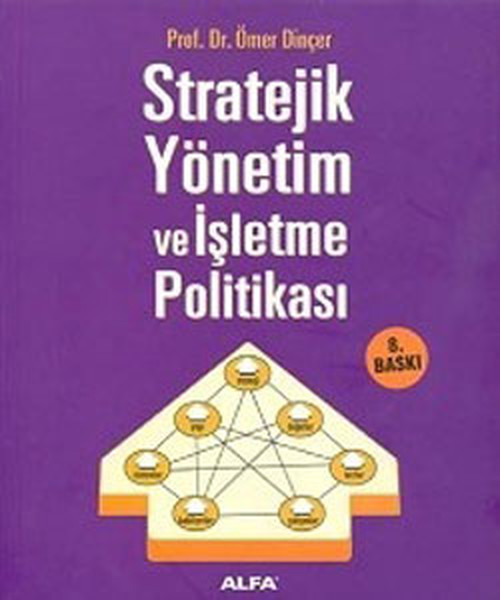 Stratejik Yönetim Ve İşletme Politikası kitabı