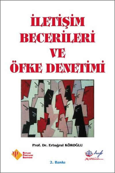 İletişim Becerileri Ve Öfke Denetimi kitabı