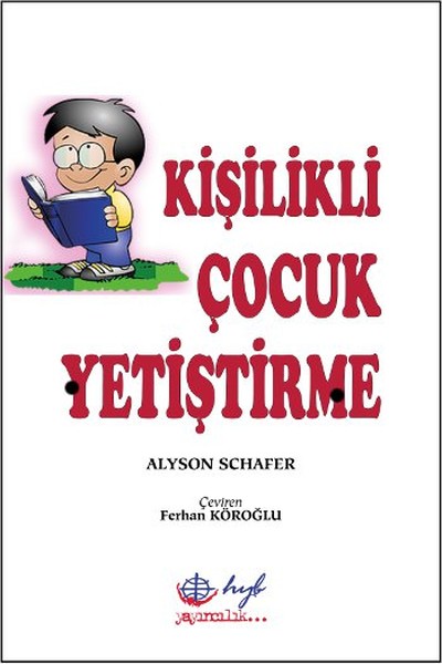 Kişilikli Çocuk Yetiştirme kitabı