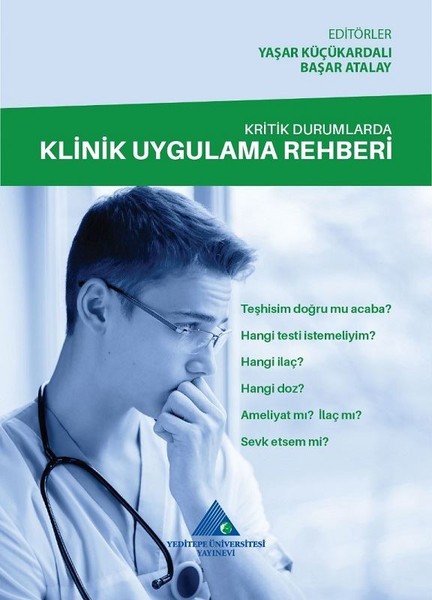 Kritik Durumlarda Klinik Uygulama Rehberi kitabı