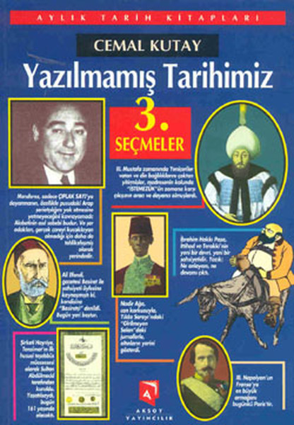 Yazılmamış Tarihimiz - Seçmeler 3 kitabı