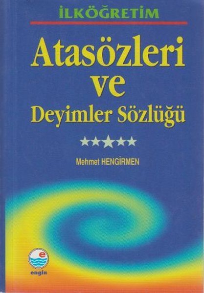 İlköğretim Atasözleri Ve Deyimler Sözlüğü kitabı