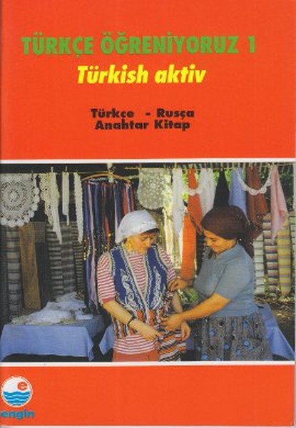 Türkçe Öğreniyoruz 1-Türkçe-Rusça / Anahtar Kitap kitabı