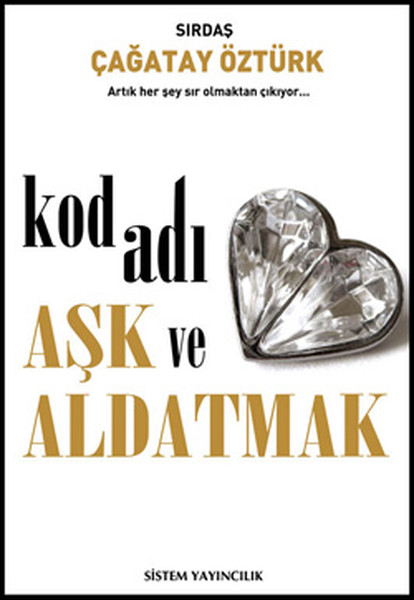 Kod Adı Aşk Ve Aldatmak kitabı