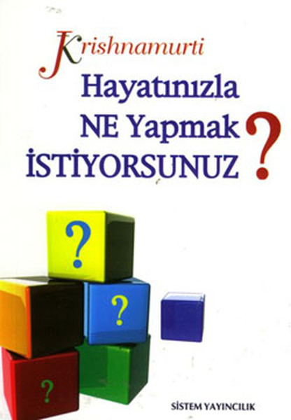 Hayatınızla Ne Yapmak İstiyorsunuz? kitabı