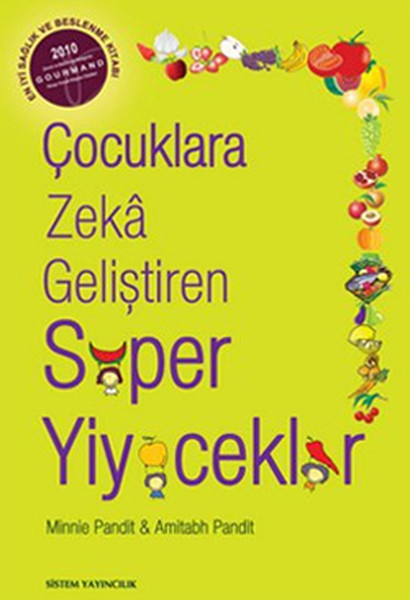 Çocuklara Zeka Geliştiren Süper Yiyecekler kitabı