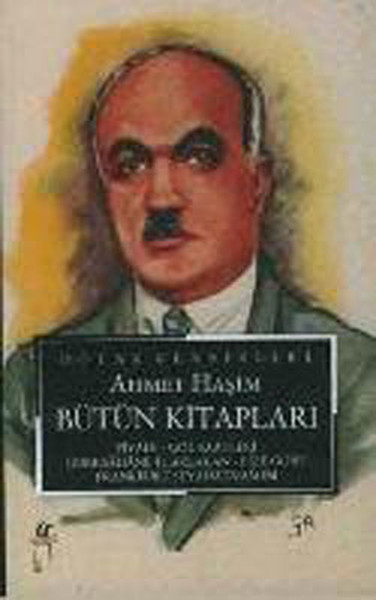 Ahmet Haşim-Bütün Eserleri kitabı