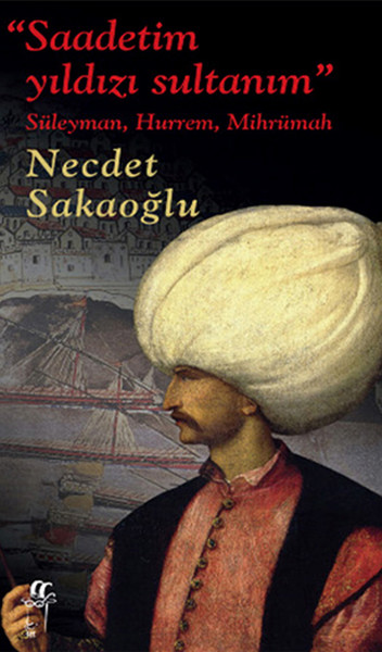 Saadetim Yıldızı Sultanım kitabı