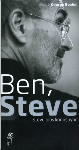 Ben, Steve - Steve Jobs Konuşuyor kitabı