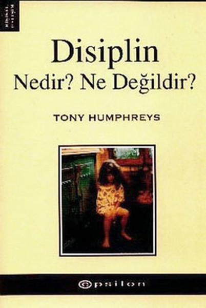 Disiplin Nedir? Ne Değildir? kitabı