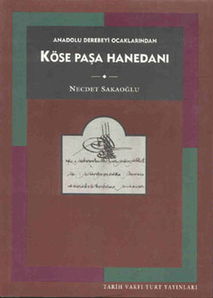 Köse Paşa Hanedanı kitabı