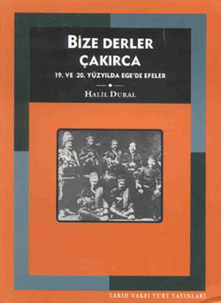 Bize Derler Çakırca kitabı