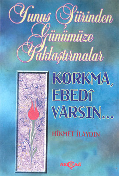 Yunus Şiirinden Günümüze Yaklaştırmalar kitabı