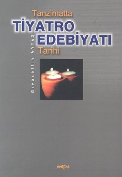 Tanzimatta Tiyatro Edebiyatı Tarihi kitabı
