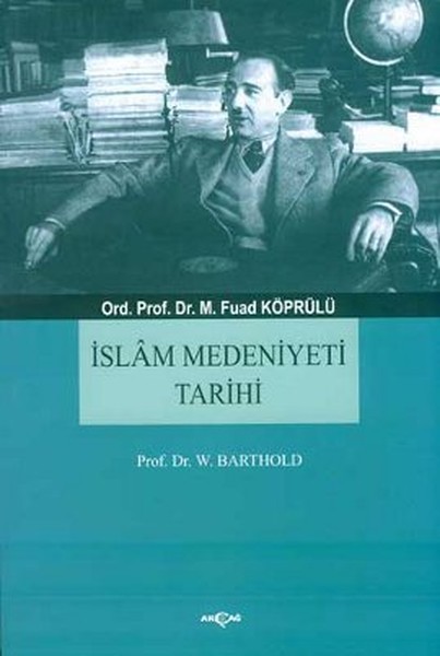 İslam Medeniyeti Tarihi kitabı