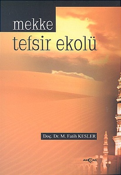 Mekke Tefsir Ekolü kitabı