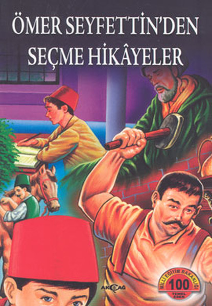 Ömer Seyfettin'den Seçme Hikayeler kitabı