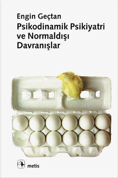 Psikodinamik Psikiyatri Ve Normaldışı Davranışlar kitabı