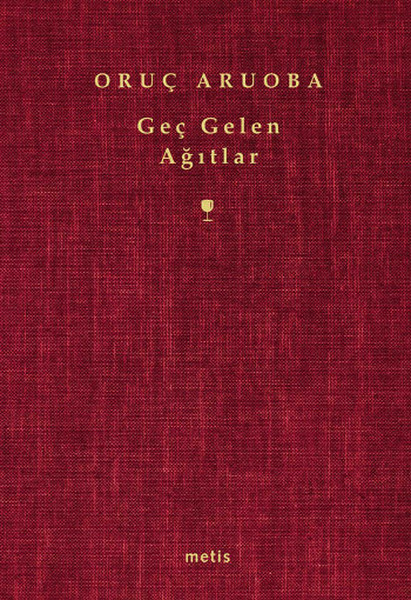 Geç Gelen Ağıtlar kitabı