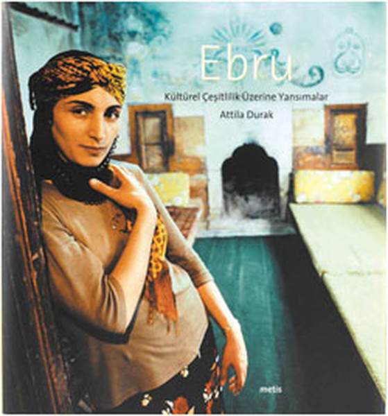 Ebru - Kültürel Çeşitlilik Üzerine Yansımalar (Cd'li)  kitabı