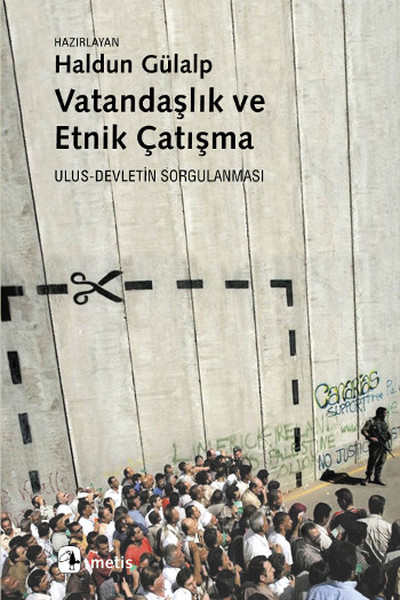 Vatandaşlık Ve Etnik Çatışma kitabı