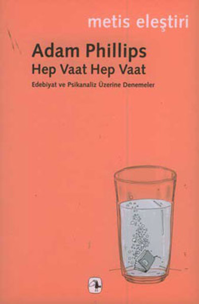 Hep Vaat Hep Vaat - Edebiyat Ve Psikanaliz Üzerine Denemeler kitabı