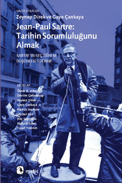 Jean-Paul Sartre: Tarihin Sorumluluğunu Almak kitabı