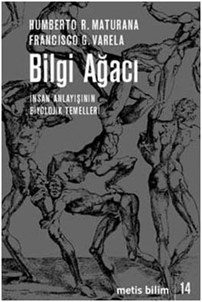 Bilgi Ağacı- İnsan Anlayışının Biyolojik Temelleri kitabı