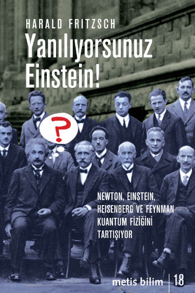 Yanılıyorsunuz Einstein!  kitabı