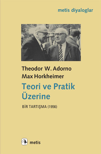 Teori Ve Pratik Üzerine kitabı