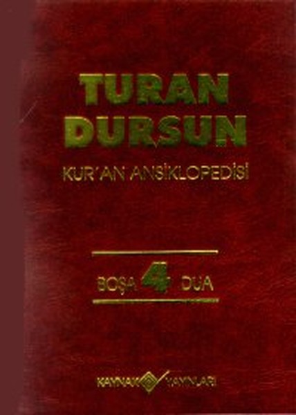 Kur'an Ansiklopedisicilt: 4 Boşa-Dua kitabı