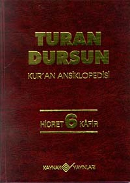 Kur'an Ansiklopedisicilt: 6 Hicret-Kafir kitabı