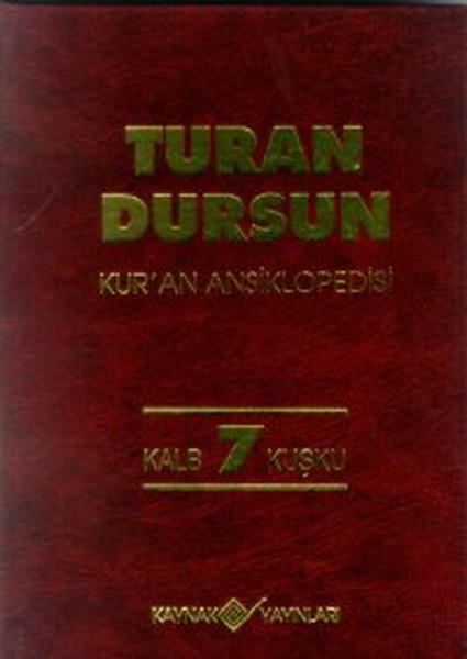 Kur'an Ansiklopedisicilt: 7 Kalb-Kuşku kitabı