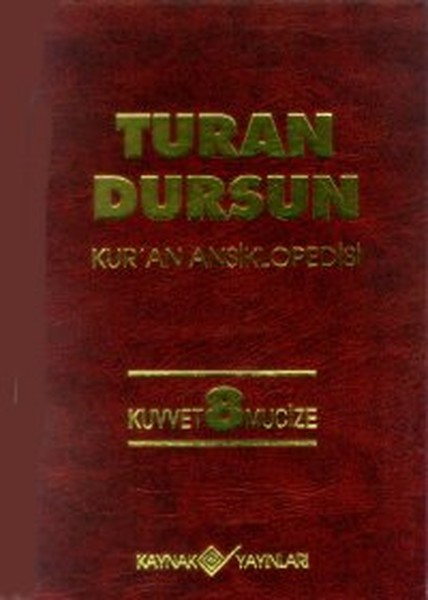 Kur'an Ansiklopedisicilt: 8 Kuvvet-Mucize kitabı