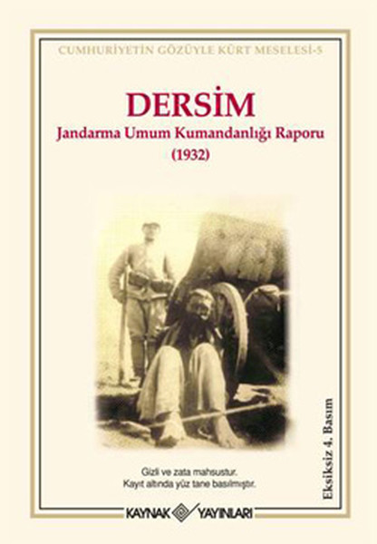 Dersim Jandarma Umum Kumandanlığı Raporu-1932 kitabı