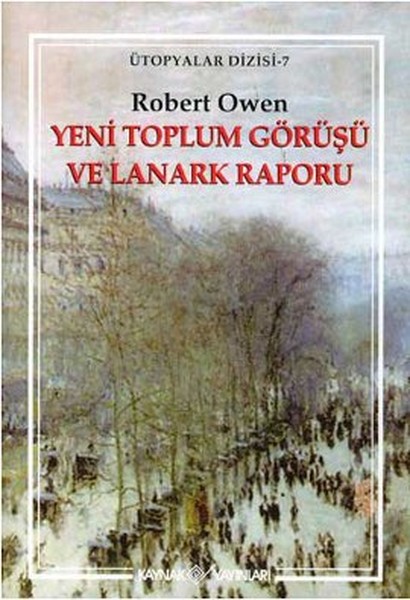 Yeni Toplum Görüşü Ve Lanark Raporu kitabı