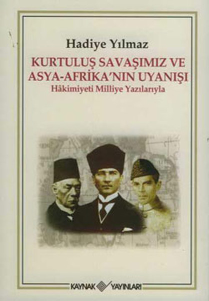 Kurtuluş Savaşımız Ve Asya-Afrika'nın Uyanışı kitabı