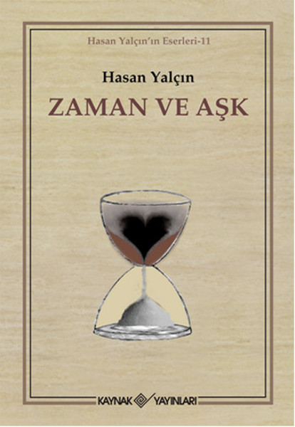 Zaman Ve Aşk kitabı