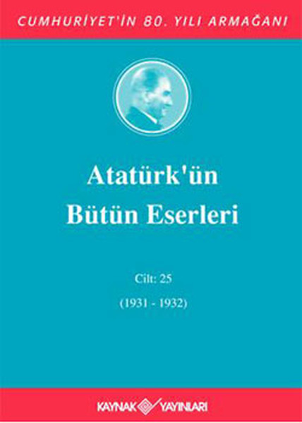 Atatürk'ün Bütün Eserleri (2. Cilt)5 kitabı