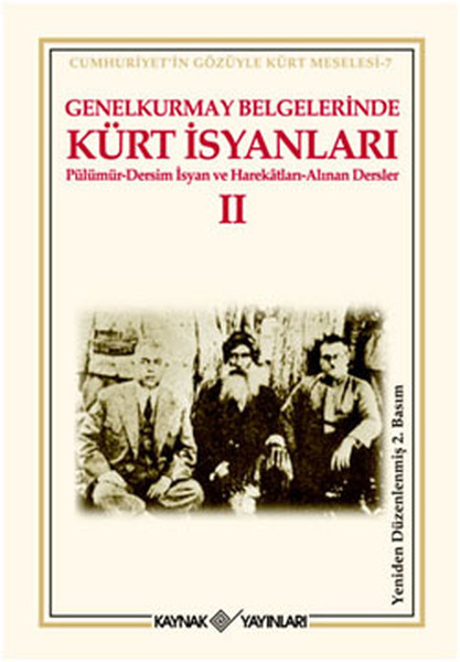 Genelkurmay Belgelerinde Kürt İsyanları 2 kitabı