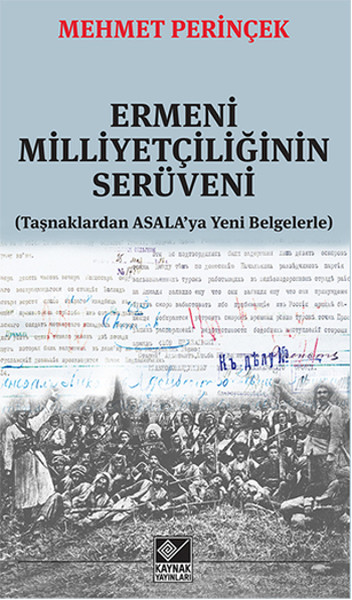 Ermeni Milliyetçiliğinin Serüveni kitabı