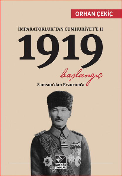 İmparatorluk'tan Cumhuriyet'e 2 - 1919 Başlangıç kitabı