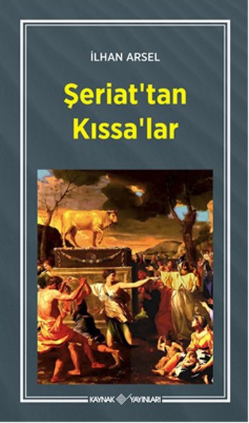 Şeriat'tan Kıssa'lar kitabı