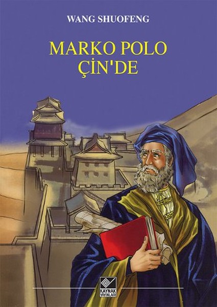 Marko Polo Çin'de kitabı