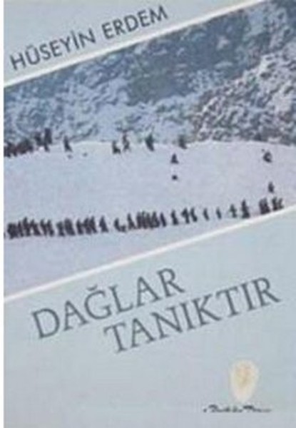 Dağlar Tanıktır kitabı