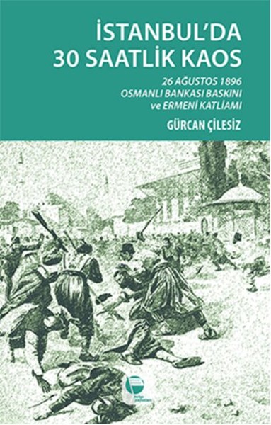 İstanbul'da 30 Saatlik Kaos kitabı